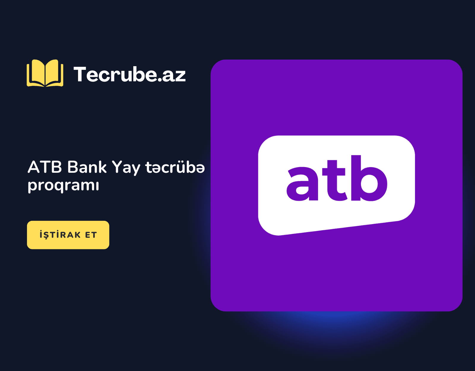 ATB Bank Yay təcrübə proqramı