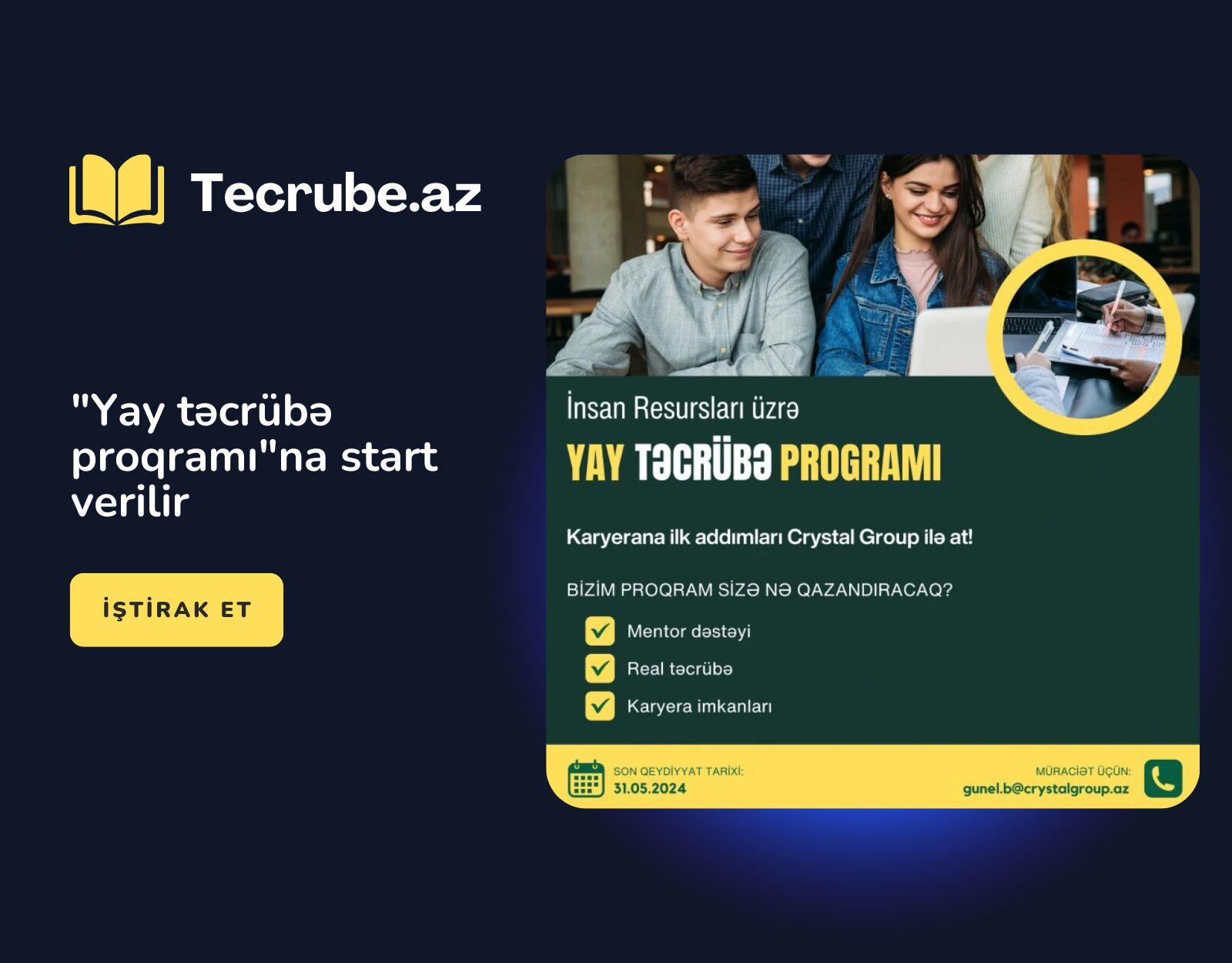 “Yay təcrübə proqramı”na start verilir